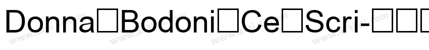 Donna Bodoni Ce Scri字体转换